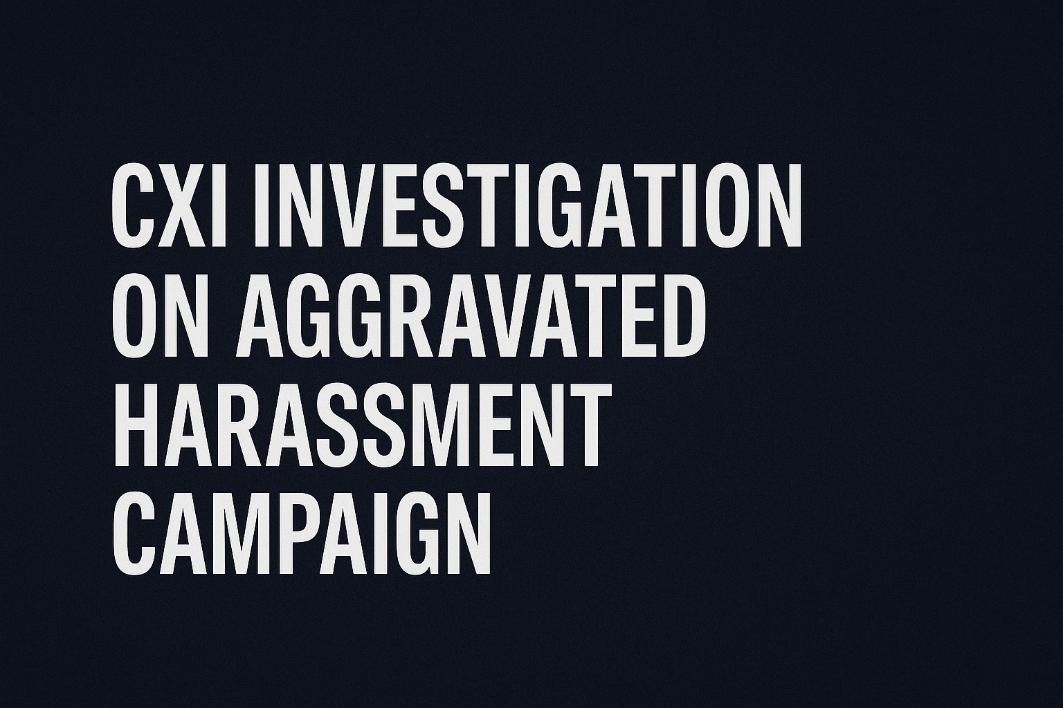 CXI Investigation Report: Exposing the Harassment Campaign Targeting Jay’s Family & CMX Chat