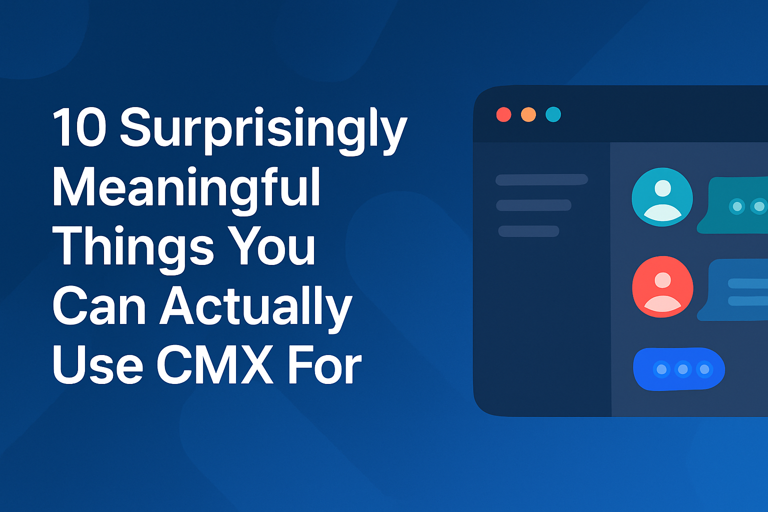 10 Creative Ways to Use CMX Chatrooms for Community, Support, and Growth